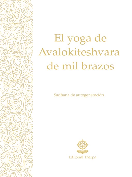 Title details for El yoga de Avalokiteshvara de mil brazos by Gueshe Kelsang Gyatso - Available